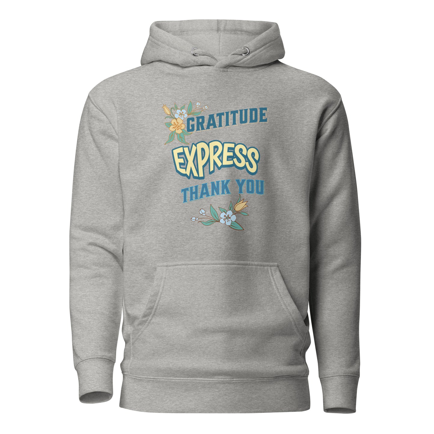 Gratitude Express Thank You Unisex Hoodie