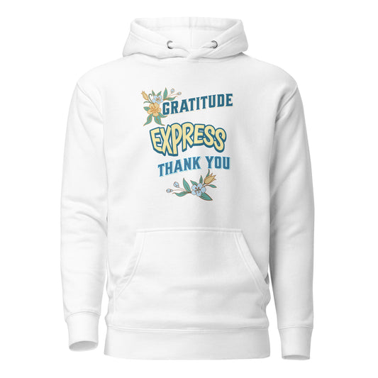 Gratitude Express Thank You Unisex Hoodie